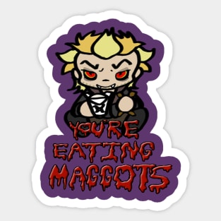 Lost Boys "You're Eating Maggots" Shirt Sticker